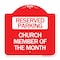 Signmission Designer Series Church Member of Month, Red & White Aluminum Sign, 18" x 18", RW-1818-24277 A-DES-RW-1818-24277 - alternate 1